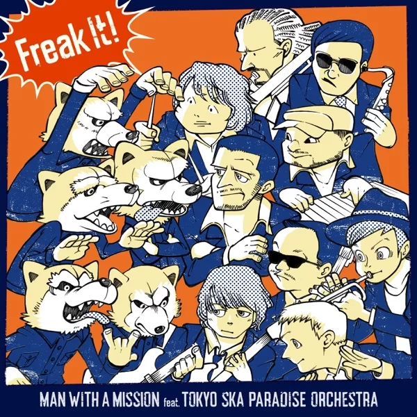 Freak It! (feat. Tokyo Ska Paradise Orchestra)のジャケット