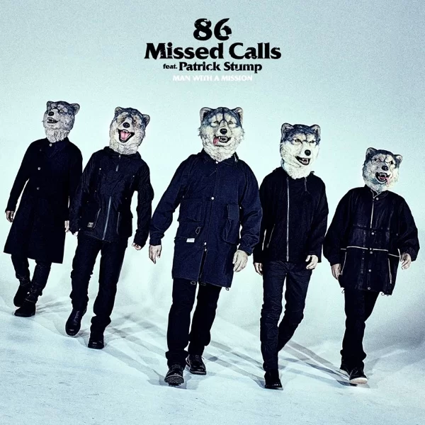 86 Missed Calls (feat. Patrick Stump)のジャケット