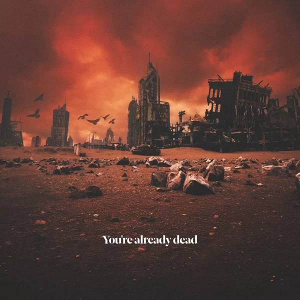 You're already deadのジャケット