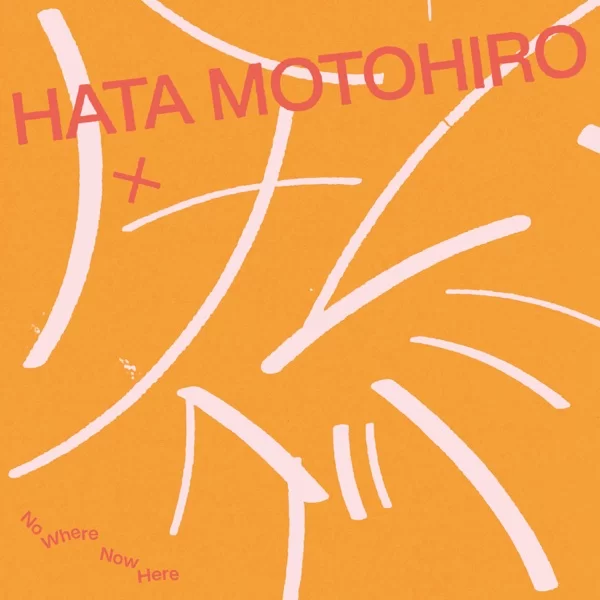 No Where Now Here (feat. ハナレグミ)のジャケット