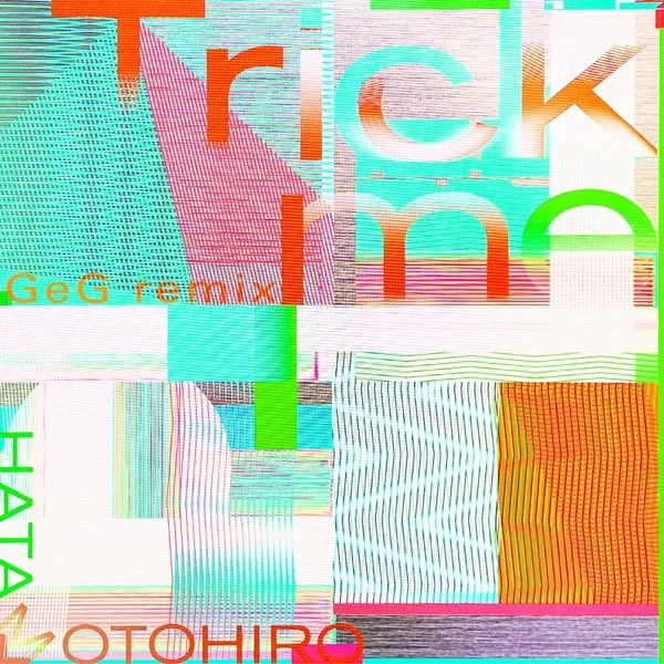 Trick me (GeG Remix)のジャケット
