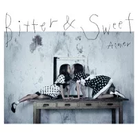 Bitter & Sweetのジャケット