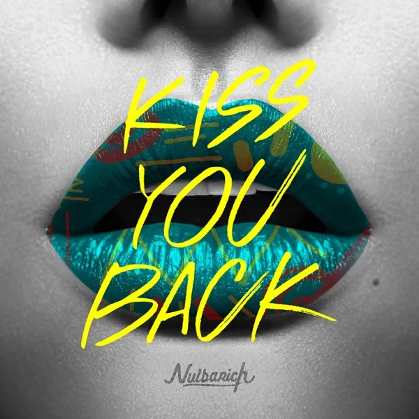 Kiss You Backのジャケット